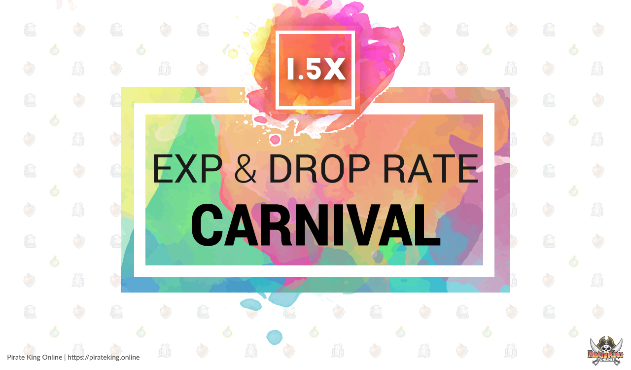 Game Event - EXP & DROP Carnivals