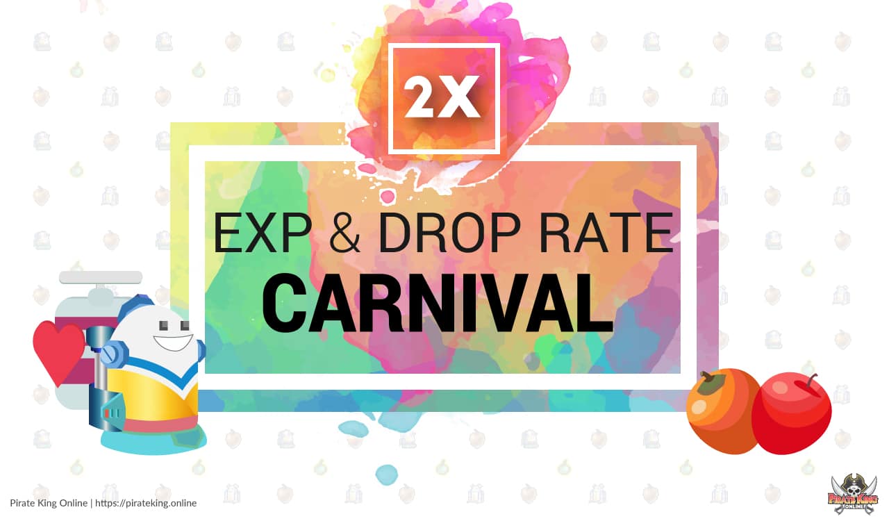 EXP and Drop Carnivals