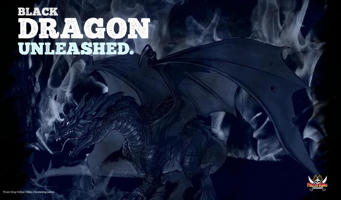 [Port Royal] Black Dragon awakening