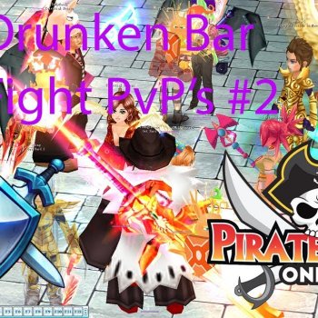 Pirate King Online - Drunken Bar PvP #2